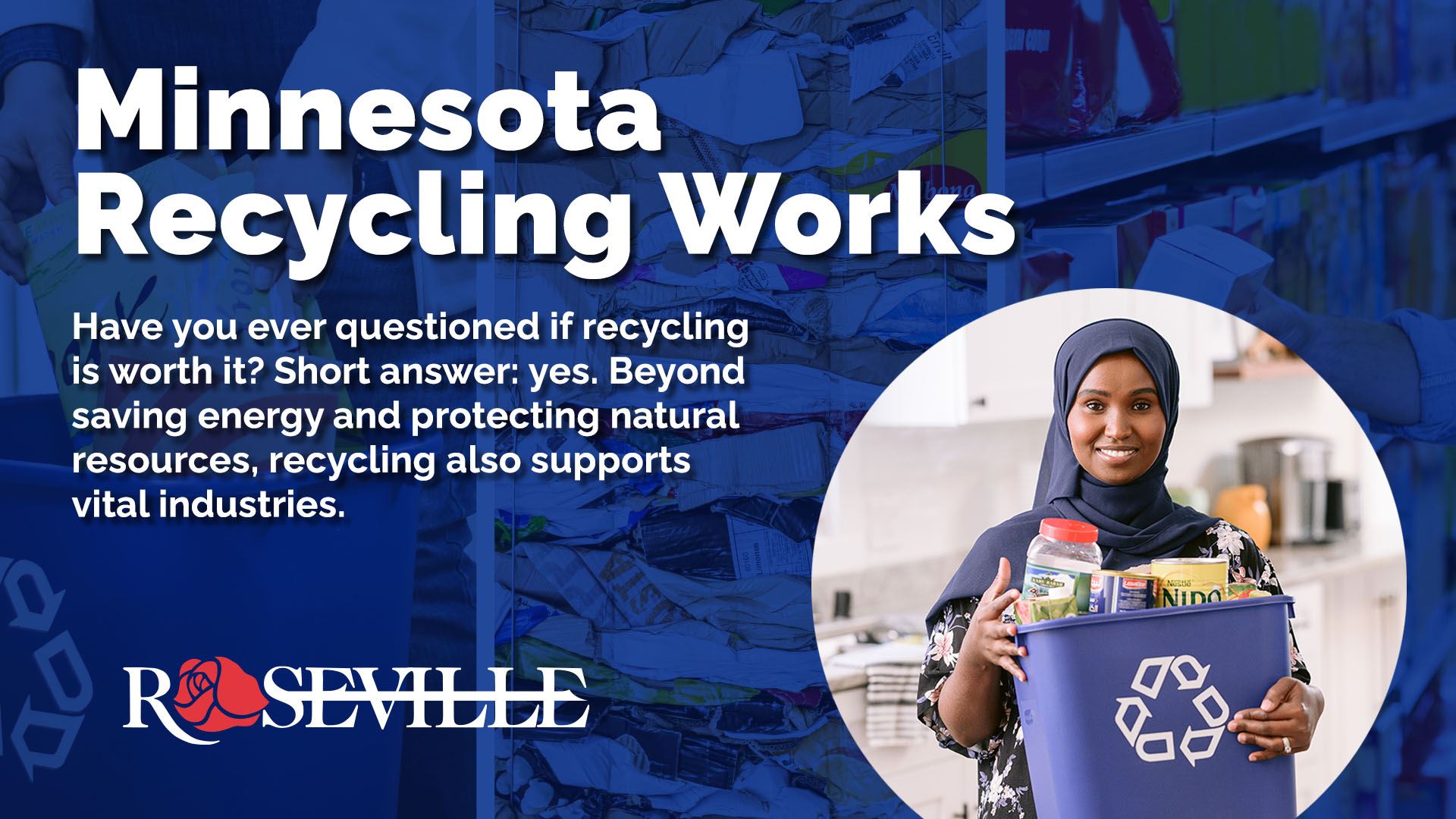 Minnesota Recycling Works. A woman holds a bin full of recyclables.