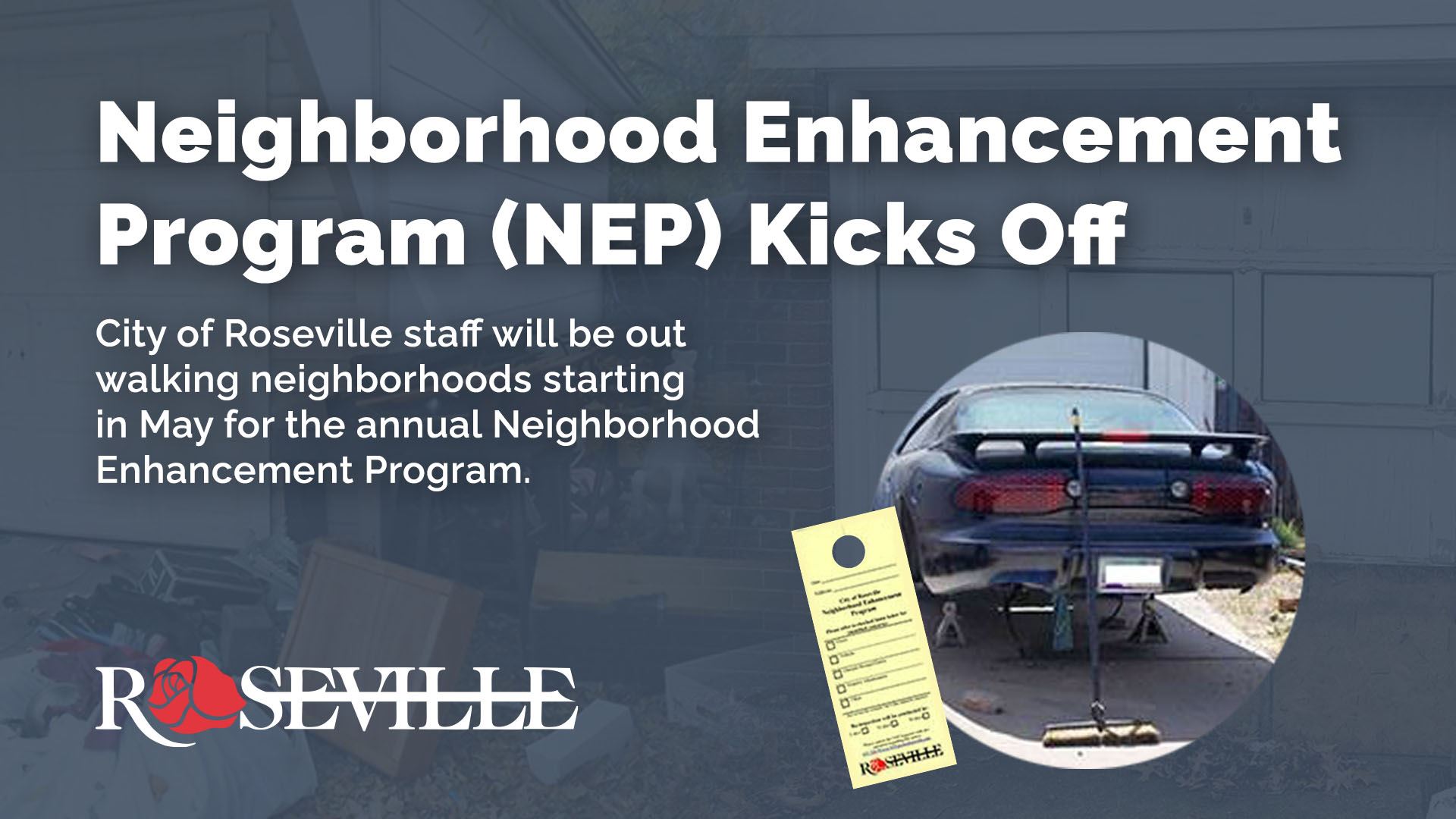 Neighborhood Enhancement Program Kicks Off