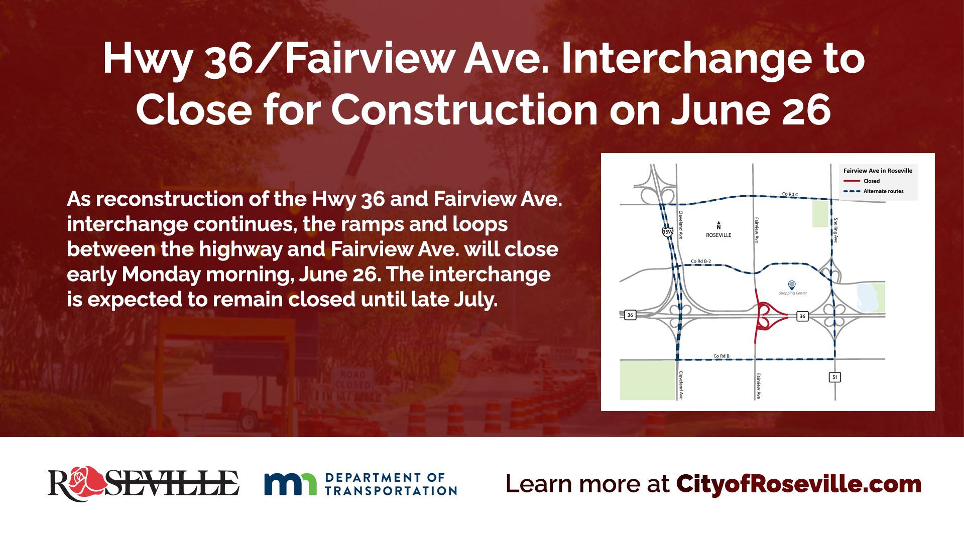 Hwy 36/Fairview Ave. interchange to close for construction on June 26 