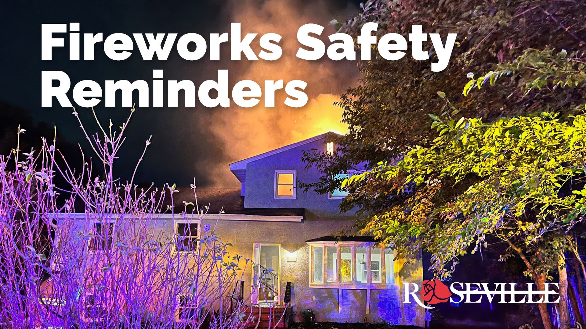 Fireworks safety reminders