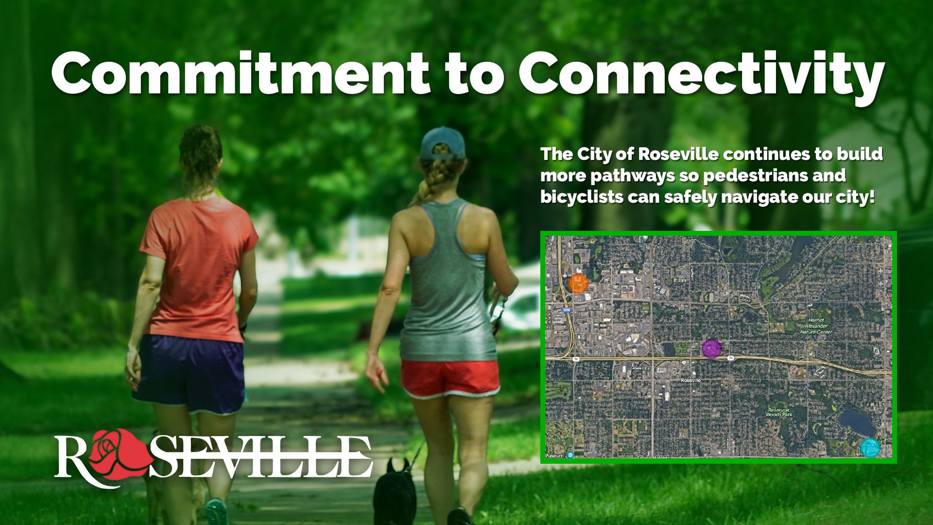Commitment to Connectivity, The City of Roseville continues to build more pathways.