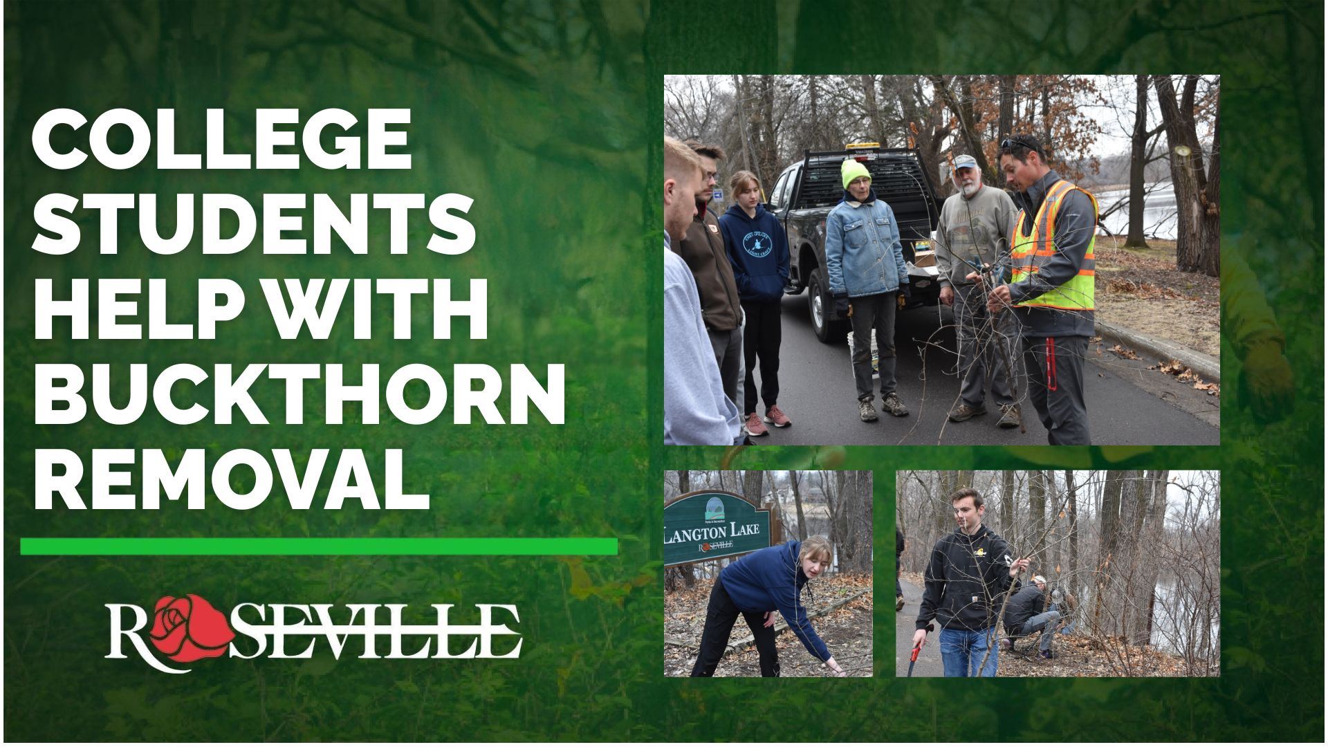 College Students help with habitat restoration at Langton Lake