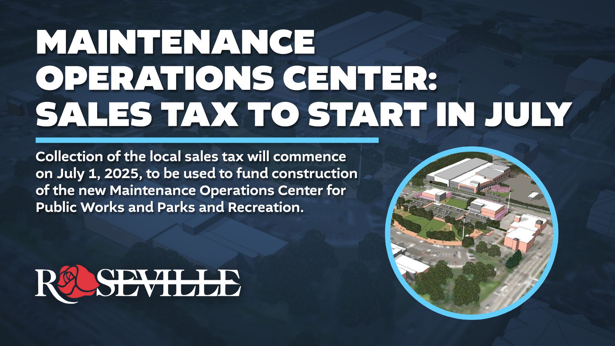 Maintenance Operations Center: Sales Tax to Start in July